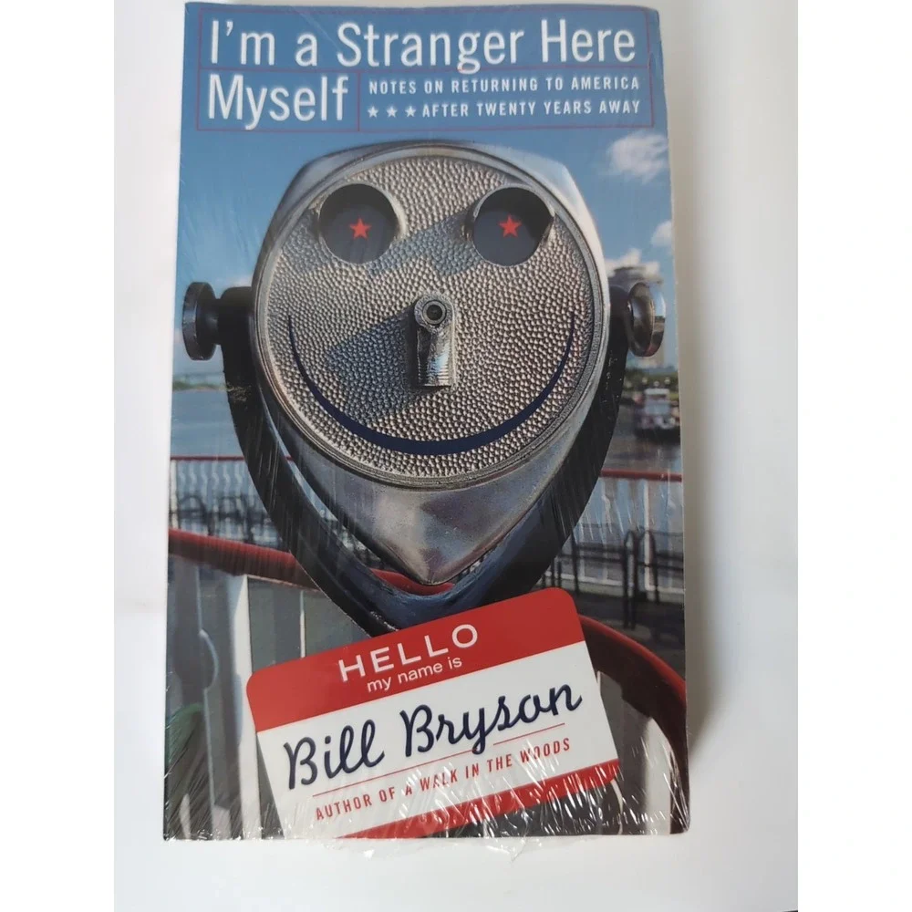 Im a Stranger Here‎ Myself - Paperback By Bill Bryson - NEW